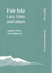 Fair Isle - lace, lines and letters
