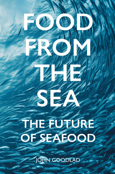 Food from the Sea: The Future of Seafood