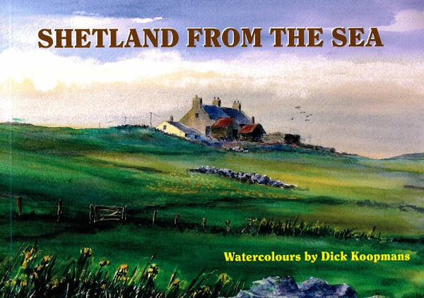 Shetland From the Sea