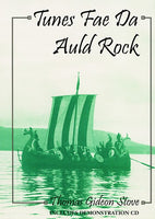 Tunes Fae Da Auld Rock