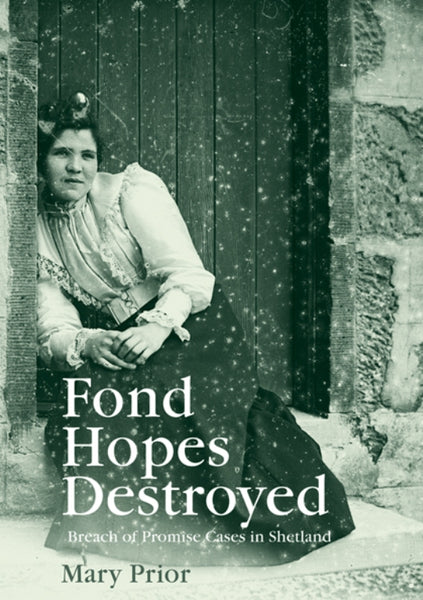 Fond Hopes Destroyed
