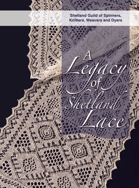 A Legacy of Shetland Lace