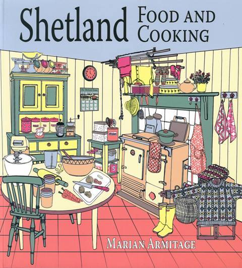 Shetland Food and Cooking