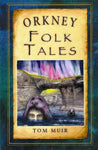 Orkney Folk Tales