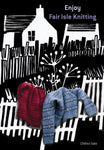 Enjoy Fair Isle Knitting