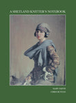 A Shetland Knitter's Notebook