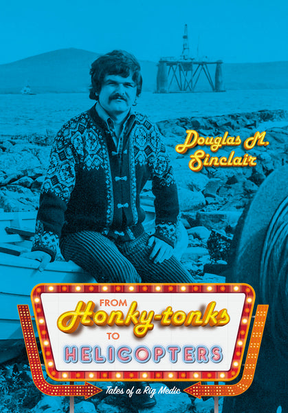 From Honky-Tonks to Helicopters