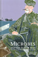 Microbes and the Fetlar Man: The life of Sir William Watson Cheyne