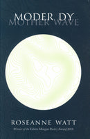 Moder Dy: Mother Wave