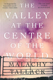 The Valley at the Centre of the World