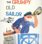 The Grumpy Old Sailor
